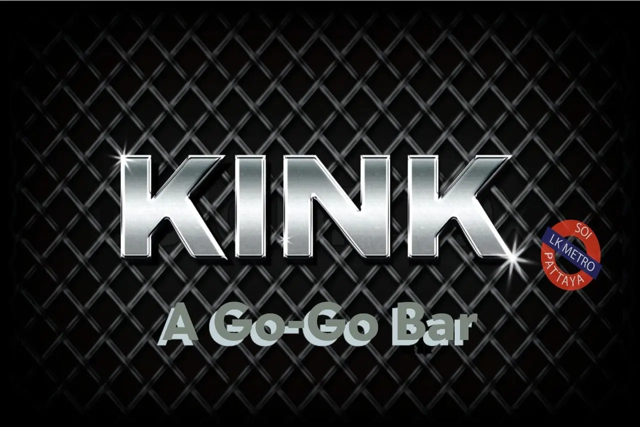 Leuchtendes Schild der Kink A Go-Go Bar Pattaya in der LK Metro – einer der angesagtesten Hotspots im Nachtleben von Pattaya